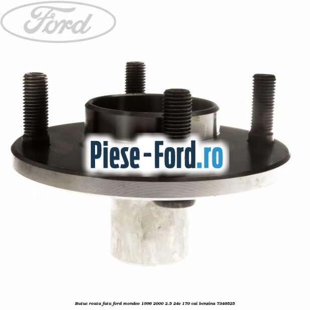 Butuc roata fata Ford Mondeo 1996-2000 2.5 24V 170 cai benzina #A604A7DBDA