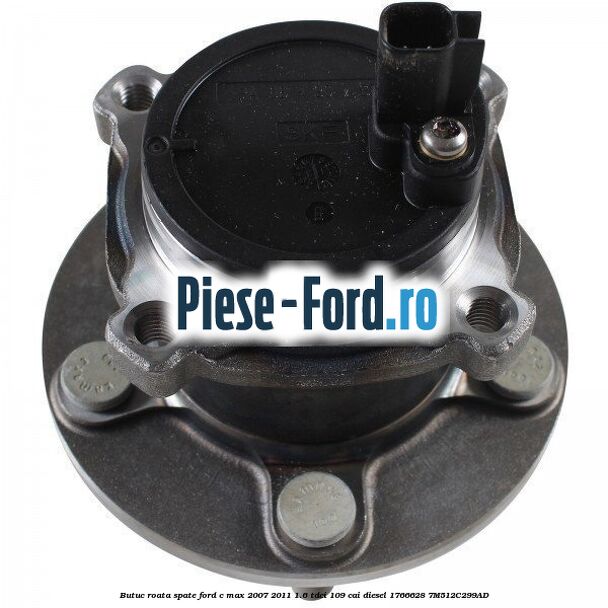 Butuc roata spate Ford C-Max 2007-2011 1.6 TDCi 109 cai diesel #82FDAE3396