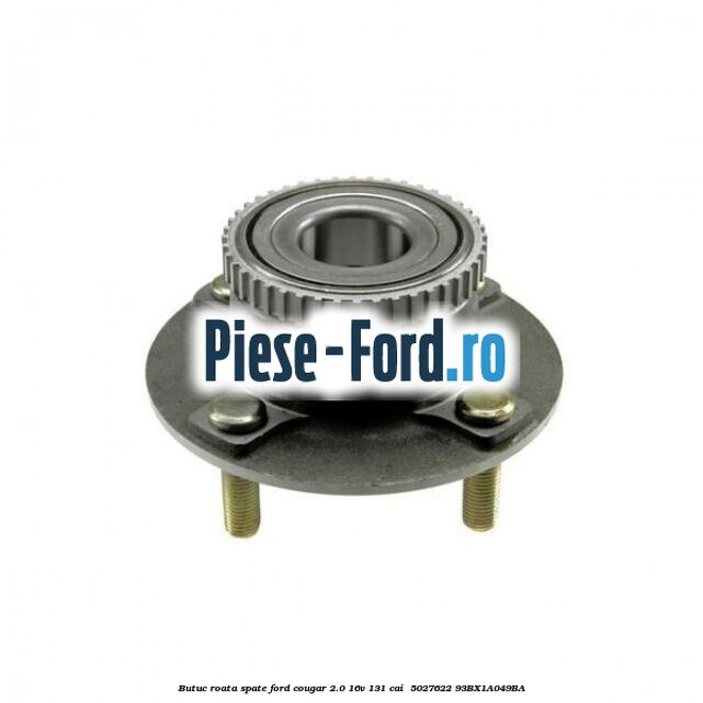 Butuc roata spate Ford Cougar 2.0 16V 131 cai  #C480A36585