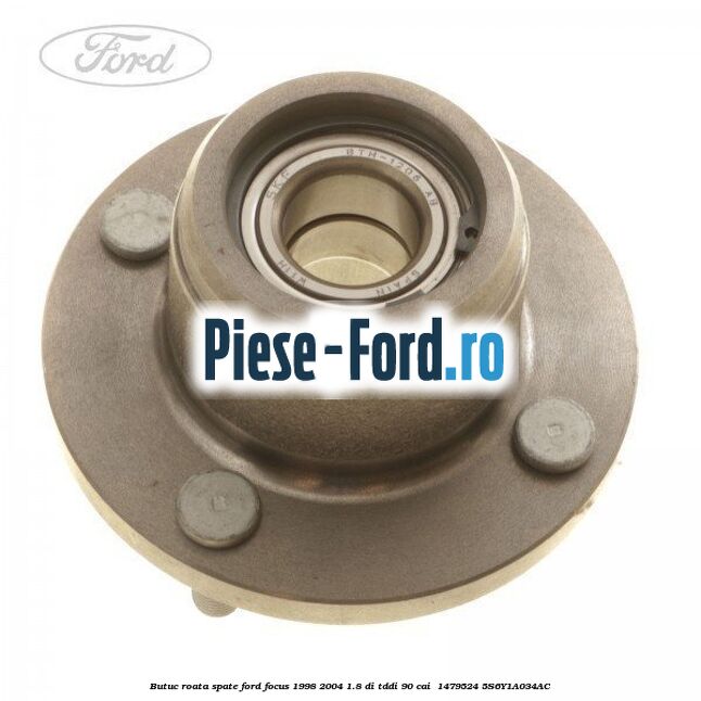 Butuc roata spate Ford Focus 1998-2004 1.8 DI/TDDi 90 cai  #8C82A790C2