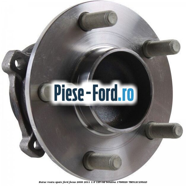 Butuc roata spate Ford Focus 2008-2011 1.8 125 cai benzina #2B6BB356E3