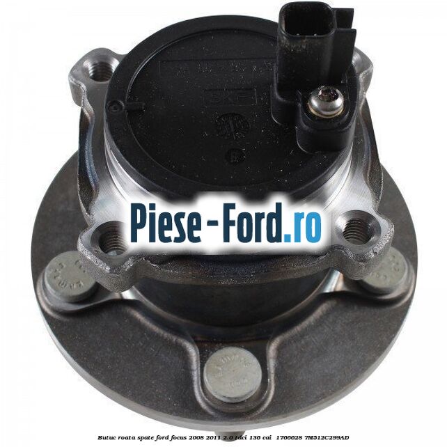 Butuc roata spate Ford Focus 2008-2011 2.0 TDCi 136 cai #2D7840B532 Butuc roata spate Ford Focus 2008-2011 2.0 TDCi 136 cai #2D7840B532