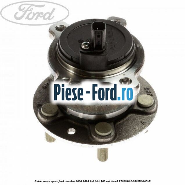 Butuc roata spate Ford Mondeo 2008-2014 2.0 TDCi 163 cai diesel #265F140386