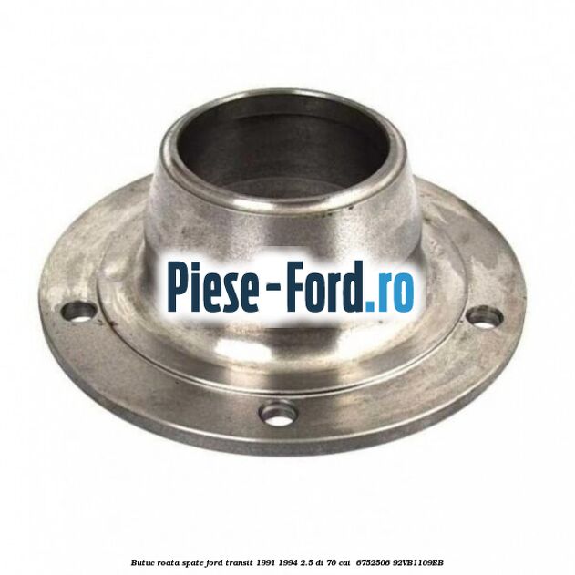 Butuc roata spate Ford Transit 1991-1994 2.5 DI 70 cai  #358E23DA60