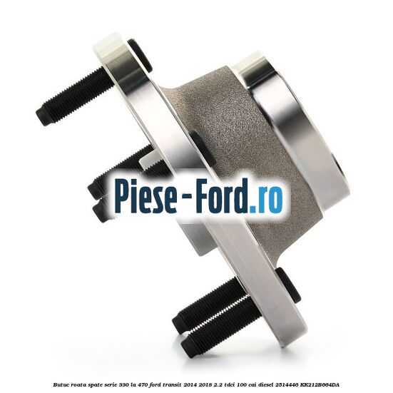 Butuc roata spate serie 330 la 470 Ford Transit 2014-2018 2.2 TDCi 100 cai diesel #C833080FC4