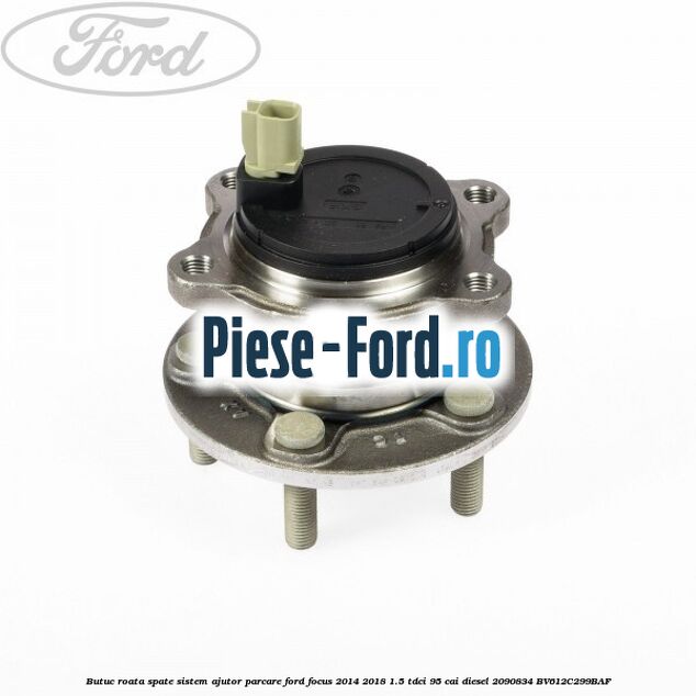 Butuc roata spate sistem ajutor parcare Ford Focus 2014-2018 1.5 TDCi 95 cai diesel #7F0BE36973