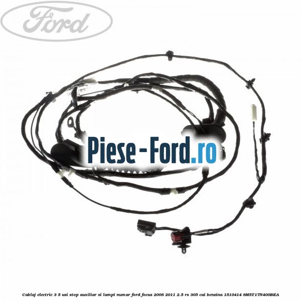 Cablaj deschidere portbagaj telecomanda, 4 usi Ford Focus 2008-2011 2.5 RS 305 cai benzina