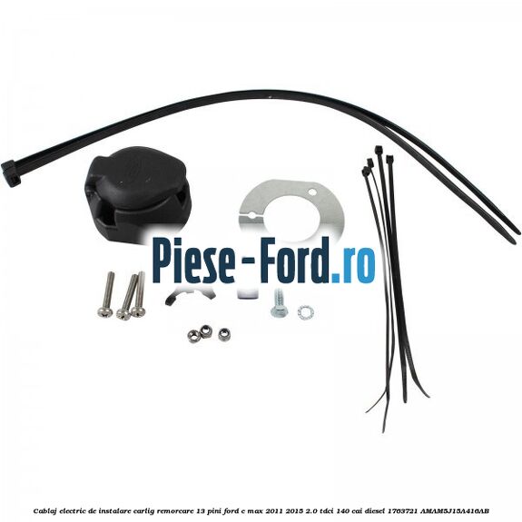 Cablaj electric de instalare carlig remorcare 13 pini Ford C-Max 2011-2015 2.0 TDCi 140 cai diesel #FF541AD46E