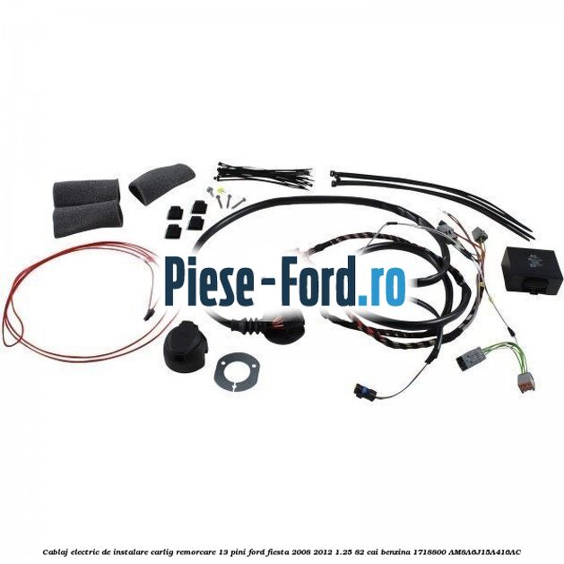 Cablaj electric de instalare carlig remorcare 13 pini Ford Fiesta 2008-2012 1.25 82 cai benzina