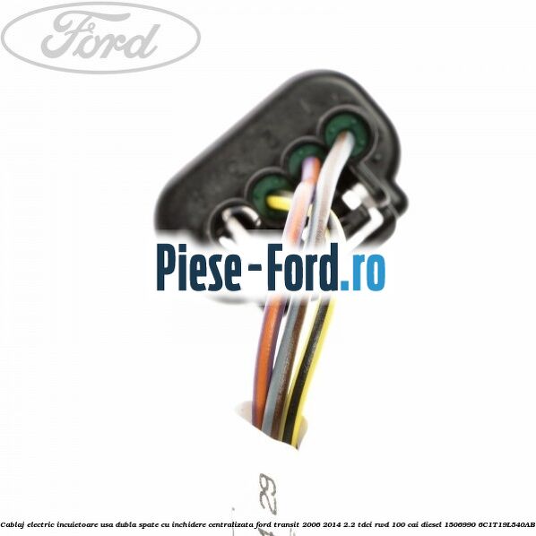 Cablaj electric incuietoare usa dubla spate cu inchidere centralizata Ford Transit 2006-2014 2.2 TDCi RWD 100 cai diesel