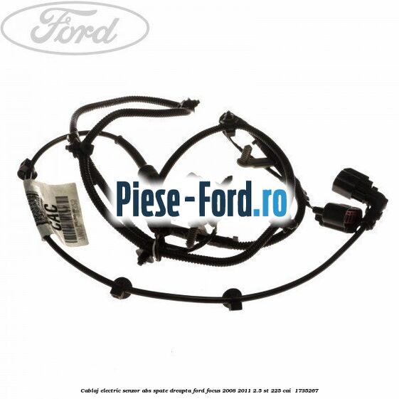 Cablaj electric senzor abs spate dreapta Ford Focus 2008-2011 2.5 ST 225 cai #556A790C9E