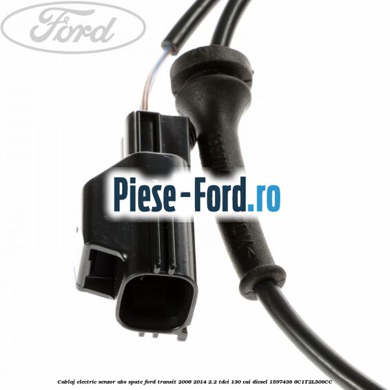 Cablaj electric senzor abs spate Ford Transit 2006-2014 2.2 TDCi 130 cai diesel #1176B400B0