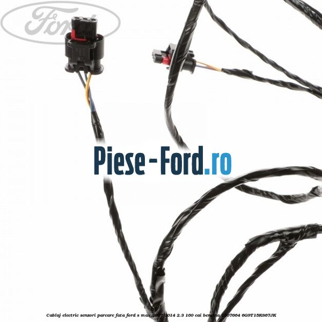Cablaj electric senzori parcare fata Ford S-Max 2007-2014 2.3 160 cai benzina