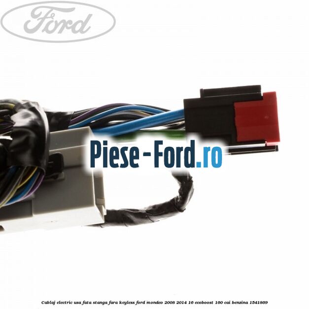 Cablaj electric usa fata stanga fara keyless Ford Mondeo 2008-2014 1.6 EcoBoost 160 cai #C2F89EEDA6