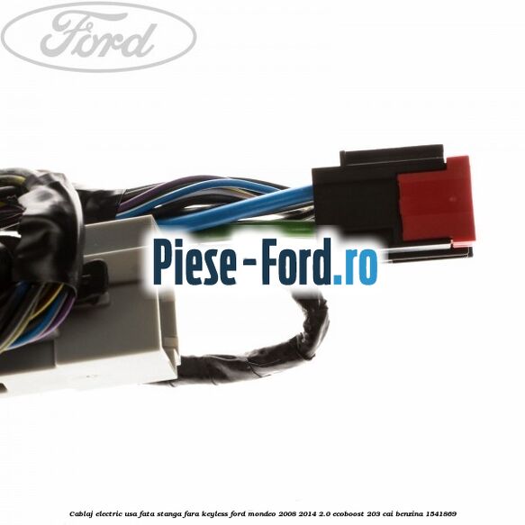 Cablaj electric usa fata stanga cu lampa reflectorizanta Ford Mondeo 2008-2014 2.0 EcoBoost 203 cai benzina