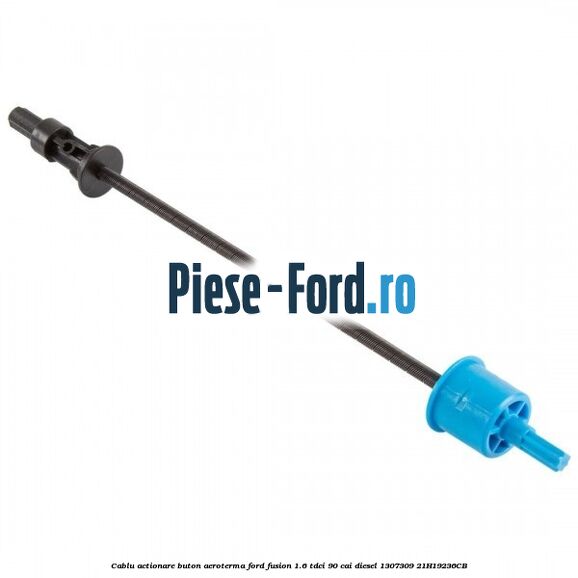 Cablu actionare buton aeroterma Ford Fusion 1.6 TDCi 90 cai #EBCE6C743A