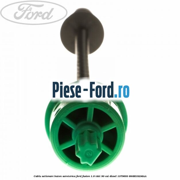 Cablu actionare buton aeroterma Ford Fusion 1.6 TDCi 90 cai #BCC1CBE260