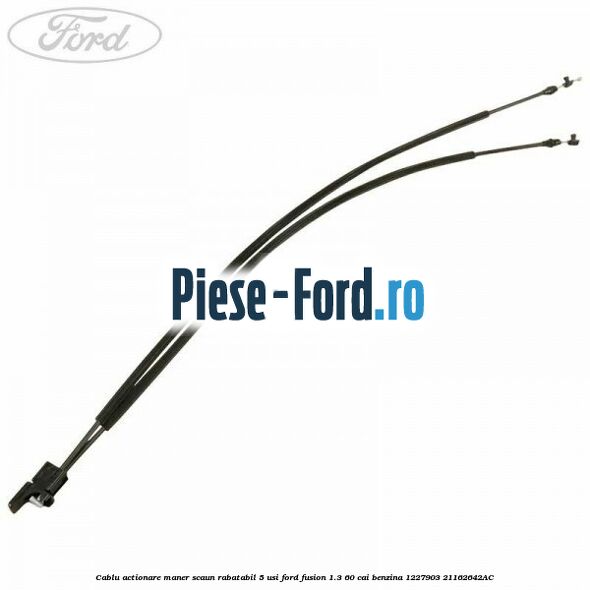 Cablu actionare incuietoare usa spate stanga Ford Fusion 1.3 60 cai benzina