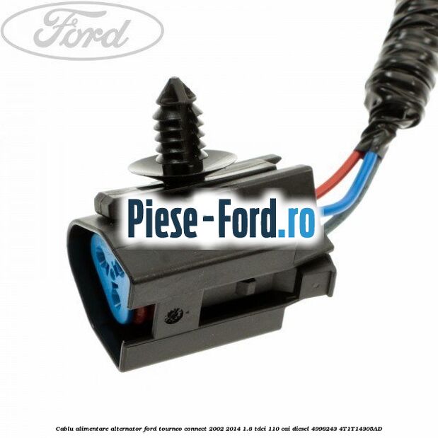 Cablu alimentare alternator Ford Tourneo Connect 2002-2014 1.8 TDCi 110 cai diesel #5510478D2C