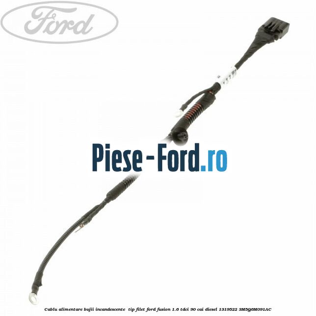 Cablu alimentare bujii incandescente , tip filet Ford Fusion 1.6 TDCi 90 cai diesel