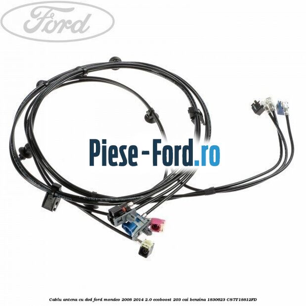Cablu antena Ford Mondeo 2008-2014 2.0 EcoBoost 203 cai benzina