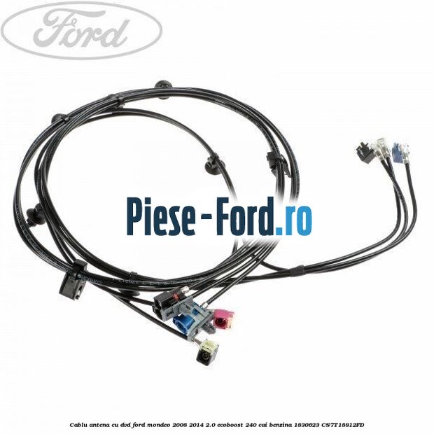 Cablu antena cu DVD Ford Mondeo 2008-2014 2.0 EcoBoost 240 cai benzina