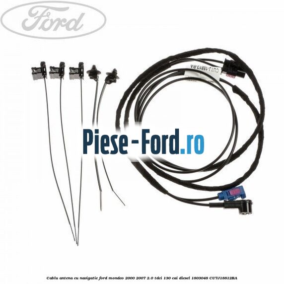 Cablu antena cu navigatie Ford Mondeo 2000-2007 2.0 TDCi 130 cai diesel #4213B40667