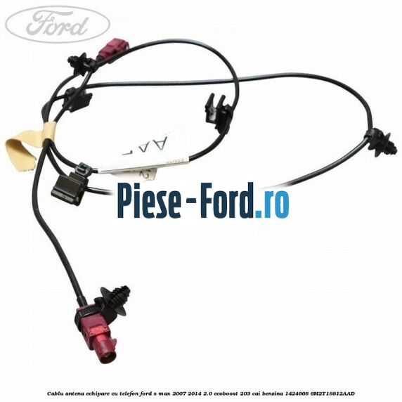Cablu antena echipare cu telefon Ford S-Max 2007-2014 2.0 EcoBoost 203 cai benzina