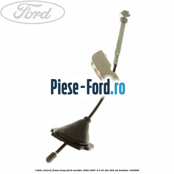 Cablu central frana mana Ford Mondeo 2000-2007 3.0 V6 24V 204 cai