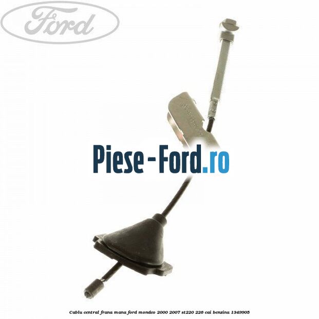 Cablu central frana mana Ford Mondeo 2000-2007 ST220 226 cai