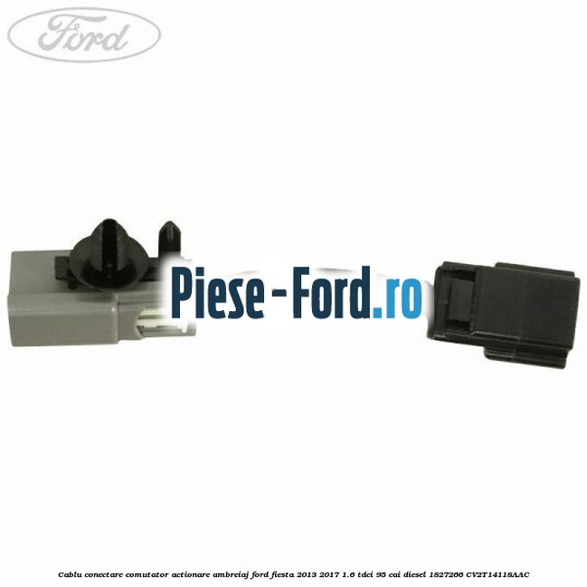 Cablu conectare comutator actionare ambreiaj Ford Fiesta 2013-2017 1.6 TDCi 95 cai diesel