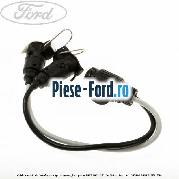 Cablu electric de instalare carlig remorcare Ford Puma 1997-2003 1.7 16V 125 cai benzina