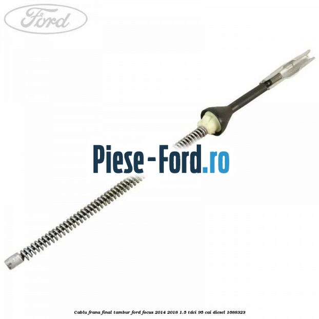 Cablu frana final tambur Ford Focus 2014-2018 1.5 TDCi 95 cai diesel #944CE3A0D5
