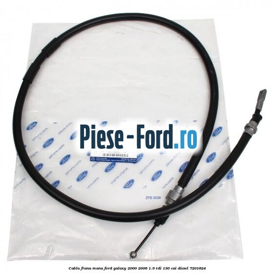 Cablu frana mana Ford Galaxy 2000-2006 1.9 TDI 130 cai diesel #7EA9CF91A9
