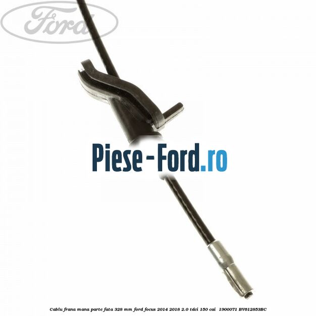 Cablu frana mana parte fata 328 mm Ford Focus 2014-2018 2.0 TDCi 150 cai  #EB69DE066E