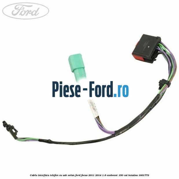 Cablu interfata telefon cu USB volan Ford Focus 2011-2014 1.6 EcoBoost 150 cai benzina #16E32B0008