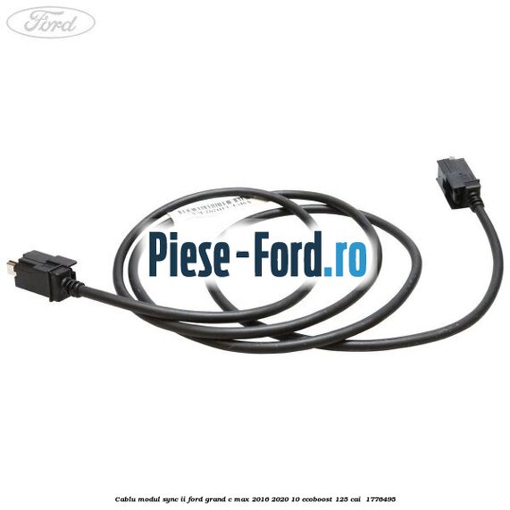 Cablu modul SYNC II Ford Grand C-Max 2016-2020 1.0 EcoBoost 125 cai #13B0AD6938