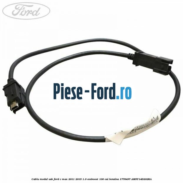 Cablu conectare modul Bluetooth Parrot Ford C-Max 2011-2015 1.0 EcoBoost 100 cai benzina