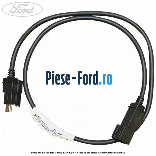 Cablu modul USB Ford C-Max 2016-2020 1.5 TDCi 95 cai diesel #37DB81CB21