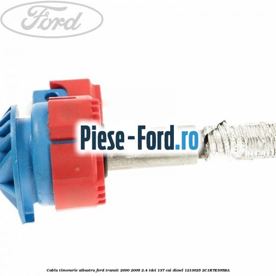 Cablu timonerie albastru Ford Transit 2000-2006 2.4 TDCi 137 cai #9E4272A26E Cablu timonerie albastru Ford Transit 2000-2006 2.4 TDCi 137 cai diesel #9E4272A26E