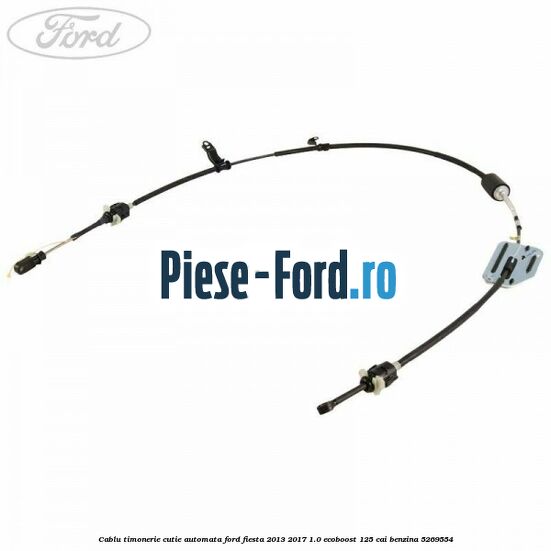 Cablu timonerie cutie automata Ford Fiesta 2013-2017 1.0 EcoBoost 125 cai benzina