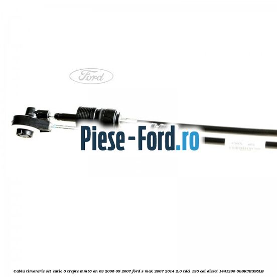 Bucsa selector 10.5 mm 6 trepte Ford S-Max 2007-2014 2.0 TDCi 136 cai diesel