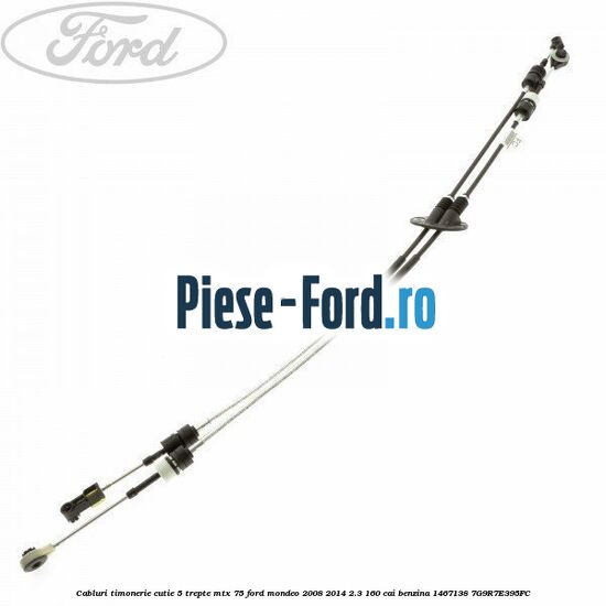 Cablu selector viteze cutie manuala 5 trepte Ford Mondeo 2008-2014 2.3 160 cai benzina