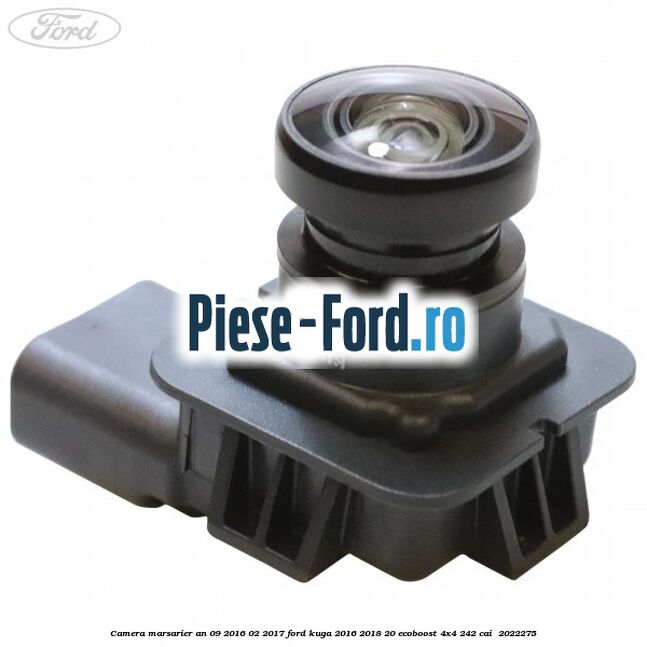 Camera marsarier an 09/2016-02/2017 Ford Kuga 2016-2018 2.0 EcoBoost 4x4 242 cai #869D2DEAAE