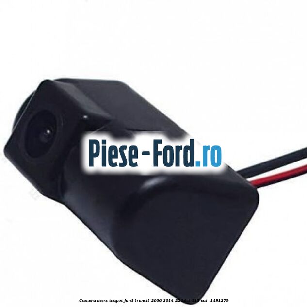 Camera mers inapoi Ford Transit 2006-2014 2.2 TDCi 115 cai #980A5B8033
