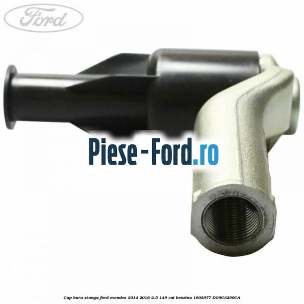 Cap bara stanga Ford Mondeo 2014-2018 2.5 149 cai #3DC86480DE Cap bara stanga Ford Mondeo 2014-2018 2.5 149 cai benzina #3DC86480DE