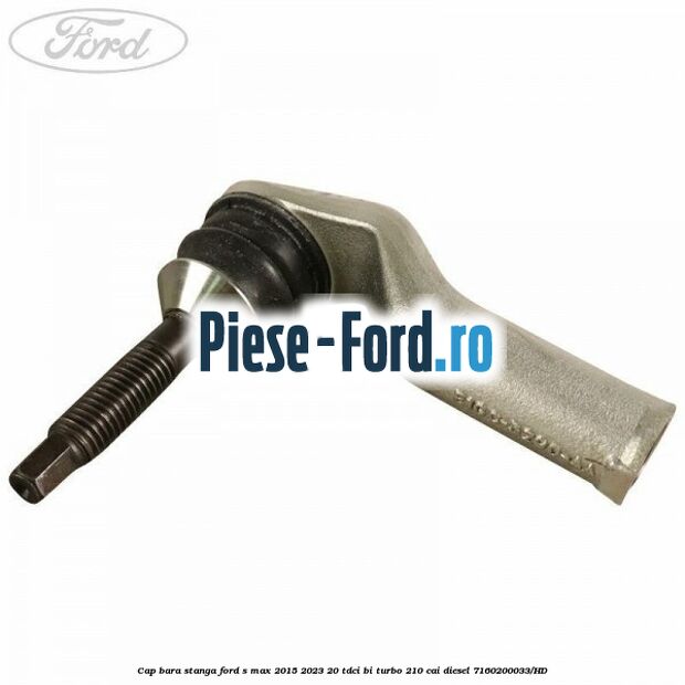 Cap bara stanga Ford S-Max 2015-2023 2.0 TDCi BI-Turbo 210 cai #1DBCBE6A91