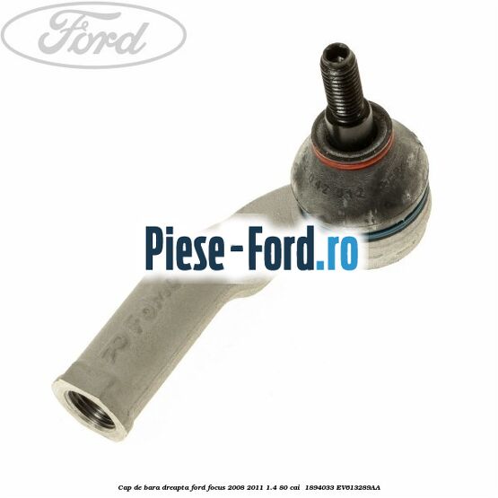 Cap de bara dreapta Ford Focus 2008-2011 1.4 80 cai  #FD052CECA7