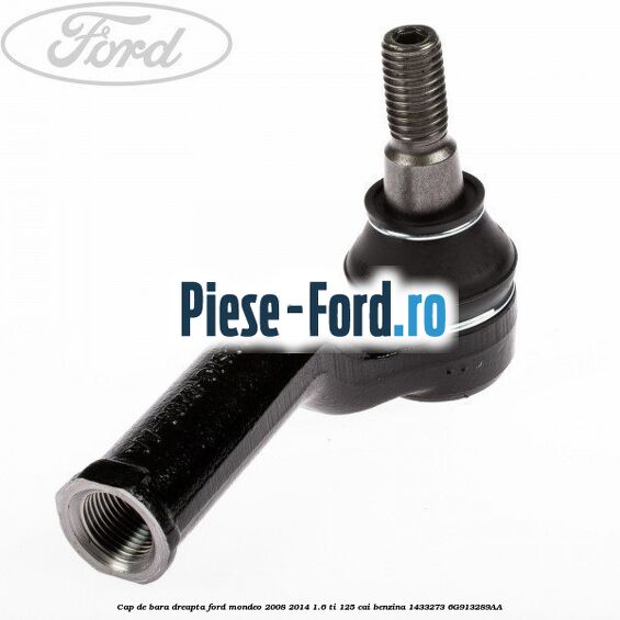 Cap de bara dreapta Ford Mondeo 2008-2014 1.6 Ti 125 cai benzina #213E864552