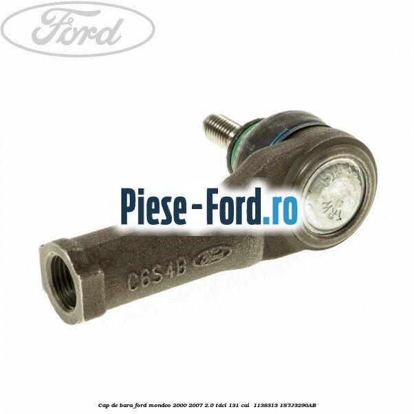 Cap de bara Ford Mondeo 2000-2007 2.0 TDCi 131 cai  #A0AE27FA71